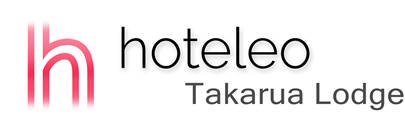 hoteleo - Takarua Lodge